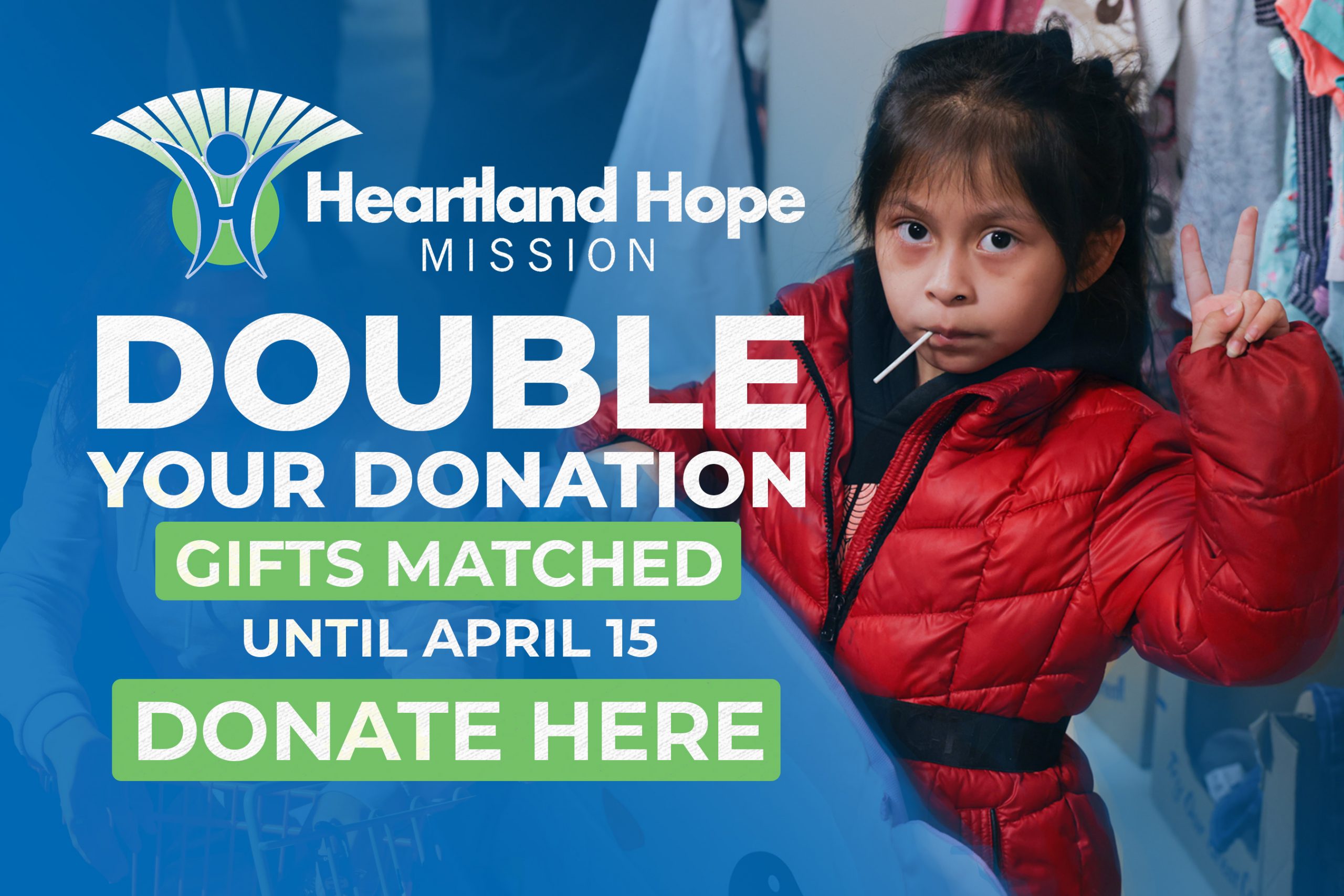 Double Your Donation! Gifts Are Match Until April 15. Click The Button To Donate Today And Help Working-Poor Families In The Current Economic Conditions.